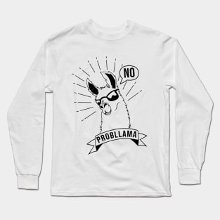 Llama say no probllama Long Sleeve T-Shirt